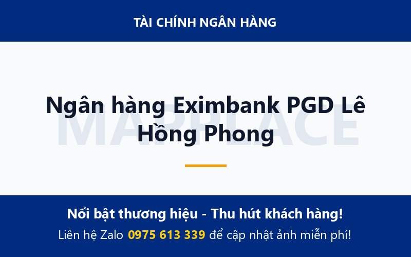 Ngân hàng Eximbank PGD Lê Hồng Phong