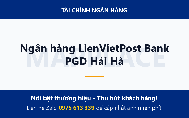 Ngân hàng LienVietPost Bank PGD Hải Hà