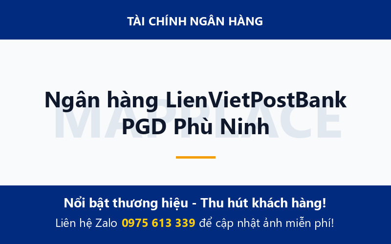 Ngân hàng LienVietPostBank PGD Phù Ninh