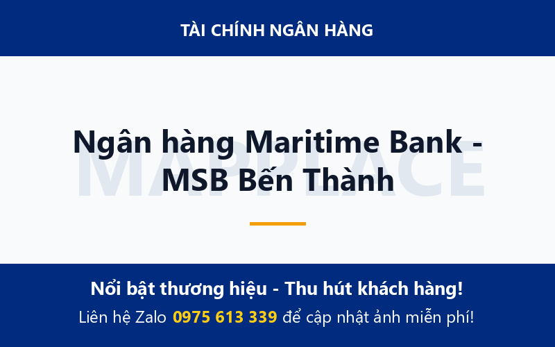Ngân hàng Maritime Bank - MSB Bến Thành