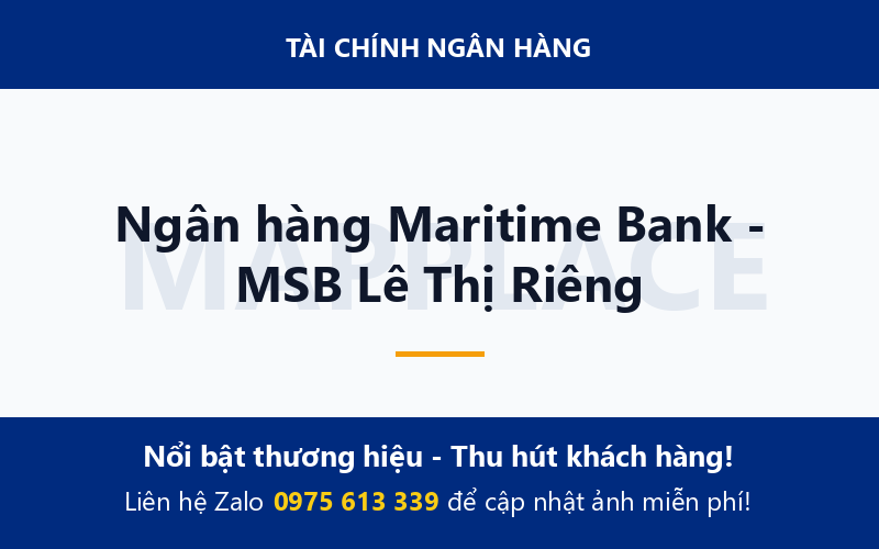 Ngân hàng Maritime Bank - MSB Lê Thị Riêng