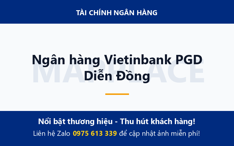 Ngân hàng Vietinbank PGD Diễn Đồng