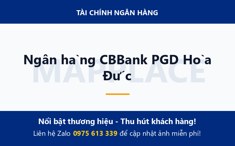 Ngân hàng CBBank PGD Hòa Đức