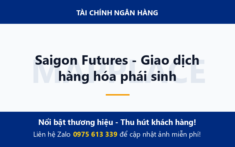 Saigon Futures - Giao dịch hàng hóa phái sinh