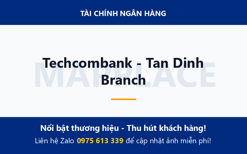 Techcombank - Tan Dinh Branch