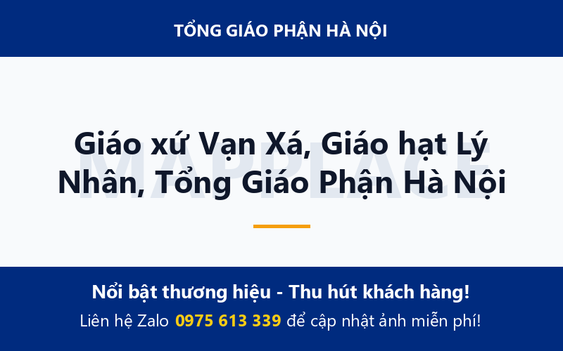 Giáo xứ Vạn Xá, Giáo hạt Lý Nhân, Tổng Giáo Phận Hà Nội