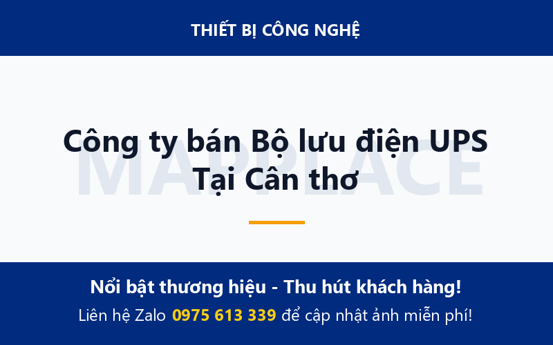 Công ty bán Bộ lưu điện UPS Tại Cân thơ