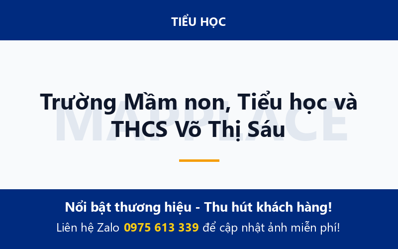 Trường Mầm non, Tiểu học và THCS Võ Thị Sáu