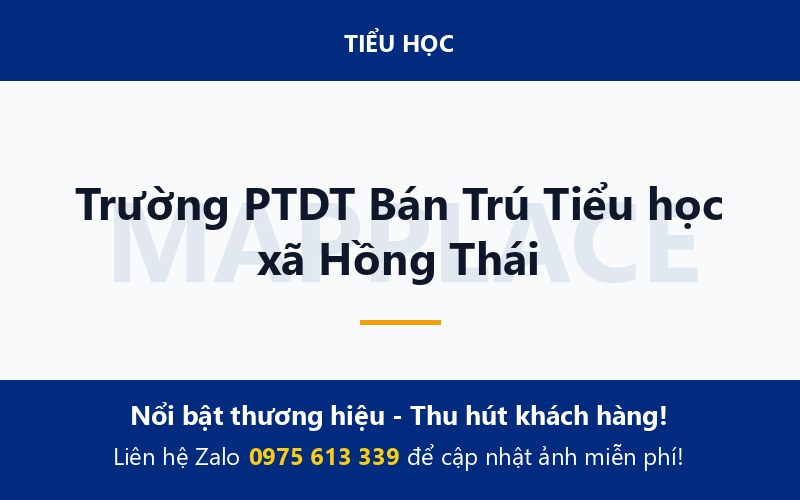 Trường PTDT Bán Trú Tiểu học xã Hồng Thái