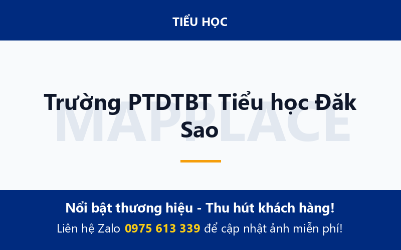 Trường PTDTBT Tiểu học Đăk Sao