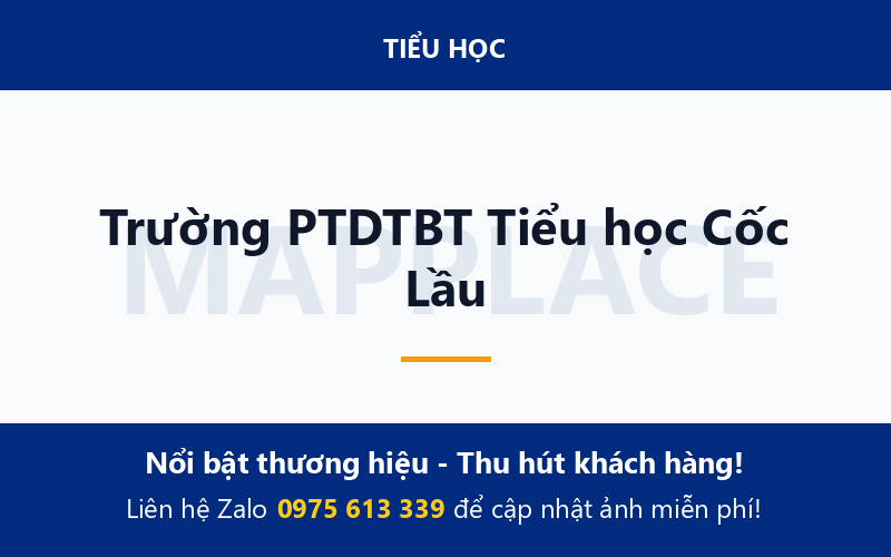 Trường PTDTBT Tiểu học Cốc Lầu