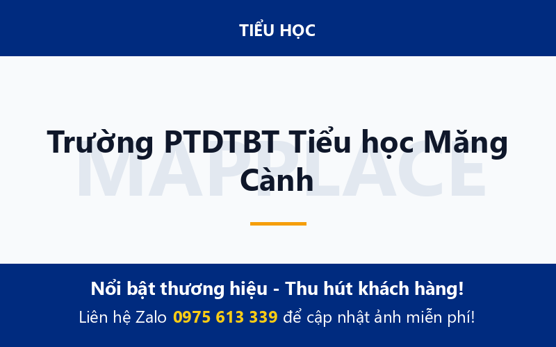 Trường PTDTBT Tiểu học Măng Cành