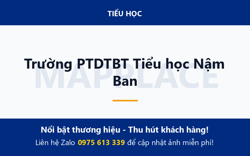 Trường PTDTBT Tiểu học Nậm Ban