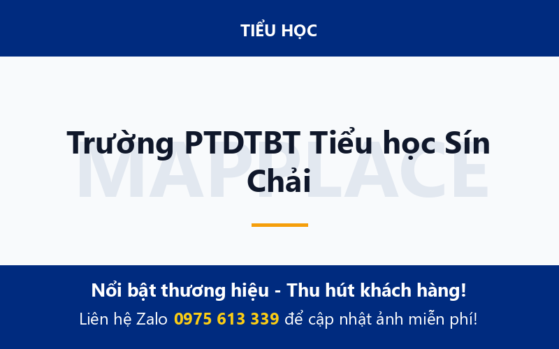 Trường PTDTBT Tiểu học Sín Chải