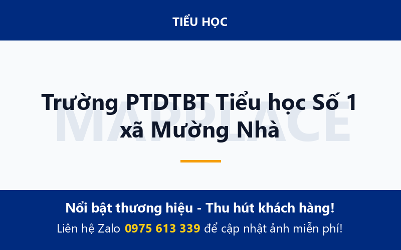 Trường PTDTBT Tiểu học Số 1 xã Mường Nhà