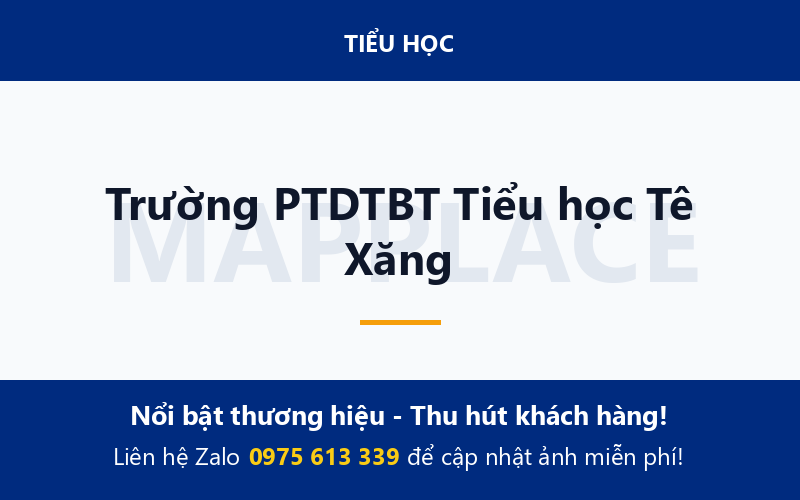 Trường PTDTBT Tiểu học Tê Xăng