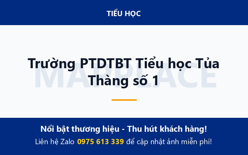 Trường PTDTBT Tiểu học Tủa Thàng số 1