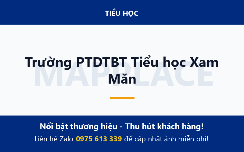 Trường PTDTBT Tiểu học Xam Măn