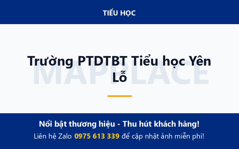 Trường PTDTBT Tiểu học Yên Lỗ