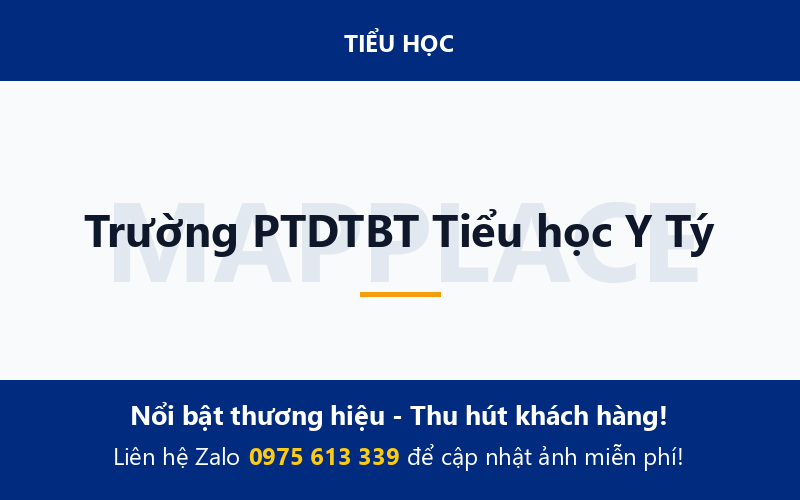 Trường PTDTBT Tiểu học Y Tý