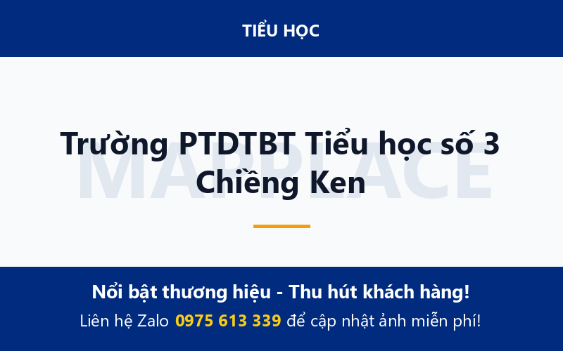 Trường PTDTBT Tiểu học số 3 Chiềng Ken