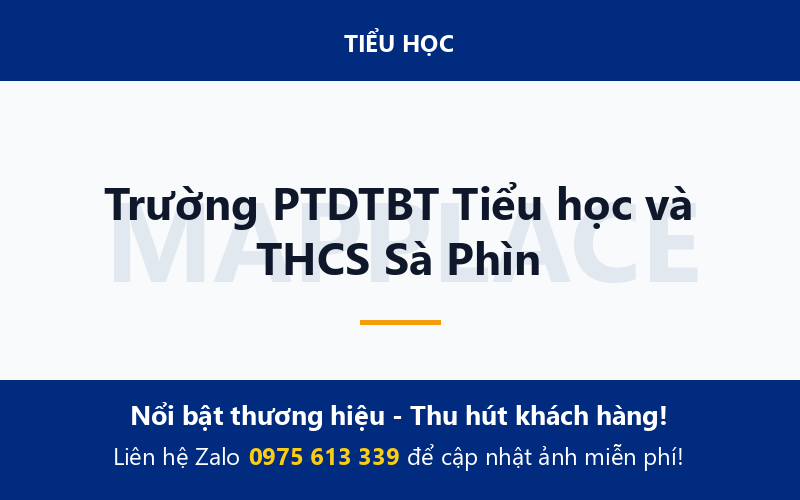 Trường PTDTBT Tiểu học và THCS Sà Phìn