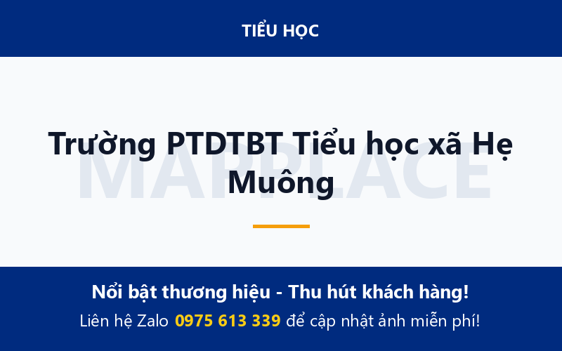Trường PTDTBT Tiểu học xã Hẹ Muông