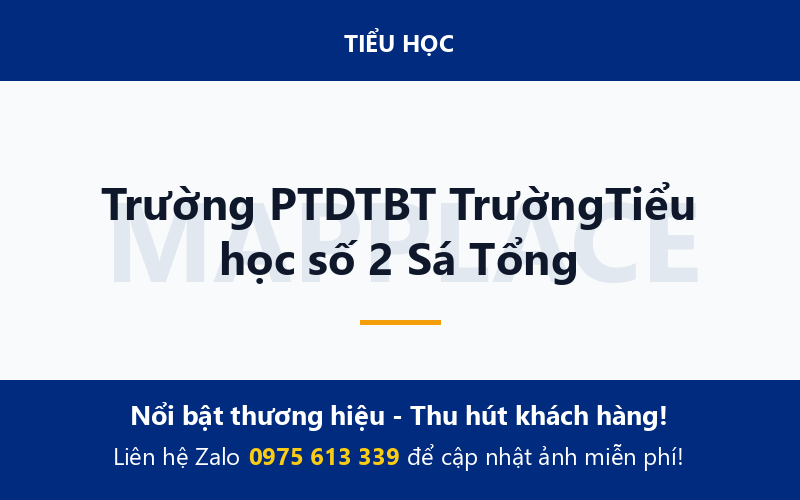 Trường PTDTBT TrườngTiểu học số 2 Sá Tổng