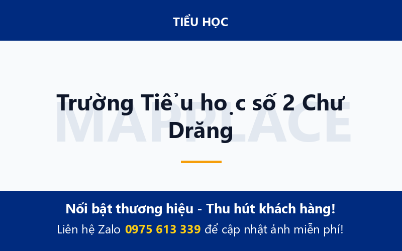 Trường Tiểu học số 2 Chư Drăng