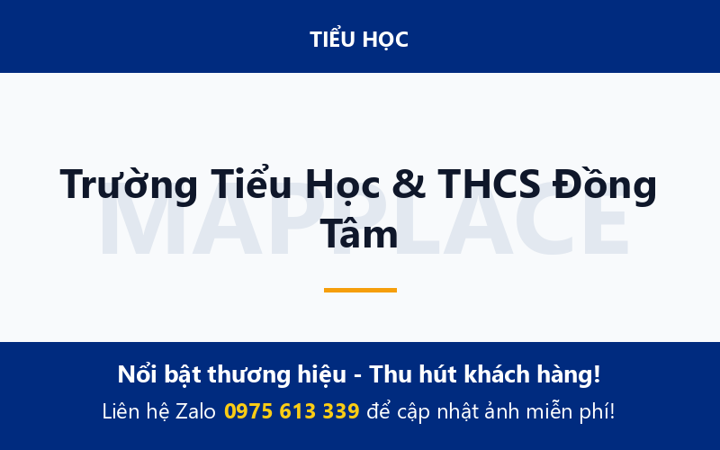 Trường Tiểu Học & THCS Đồng Tâm