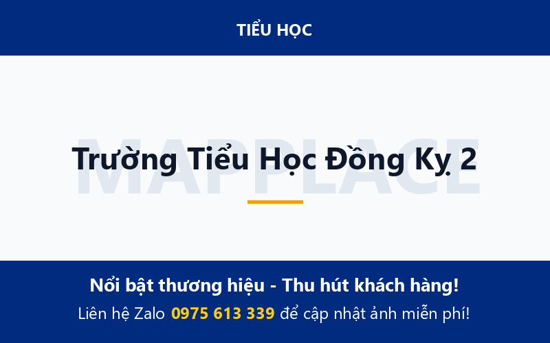 Trường Tiểu Học Đồng Kỵ 2