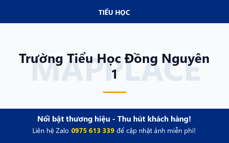 Trường Tiểu Học Đồng Nguyên 1
