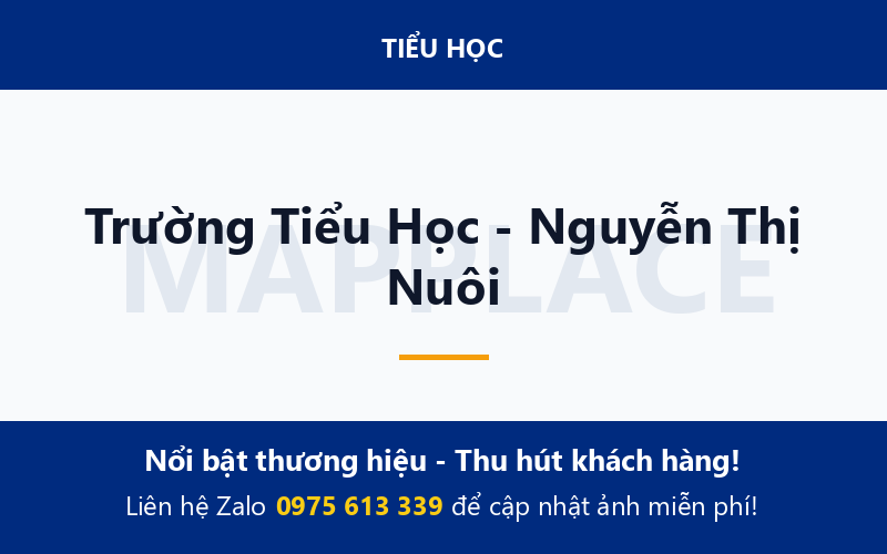 Trường Tiểu Học - Nguyễn Thị Nuôi