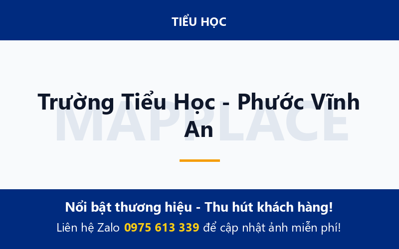 Trường Tiểu Học - Phước Vĩnh An