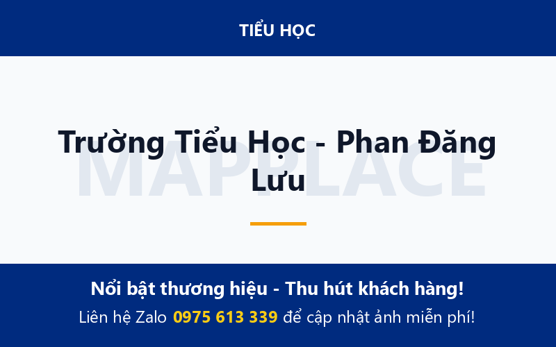 Trường Tiểu Học - Phan Đăng Lưu