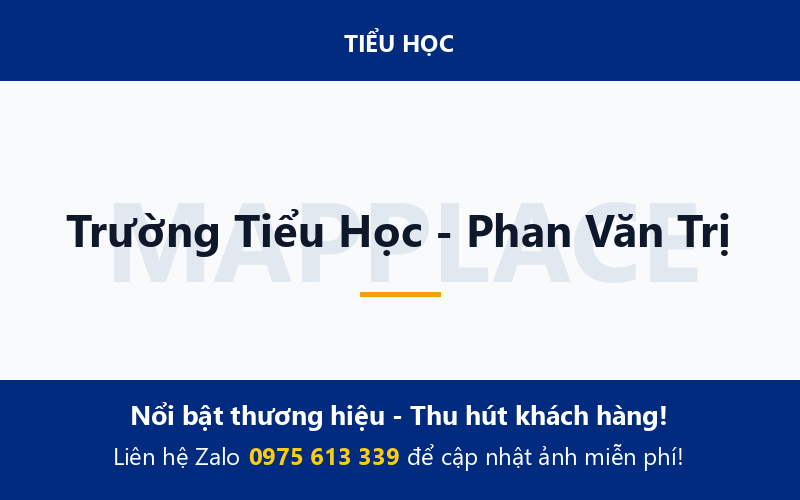 Trường Tiểu Học - Phan Văn Trị