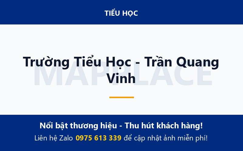 Trường Tiểu Học - Trần Quang Vinh