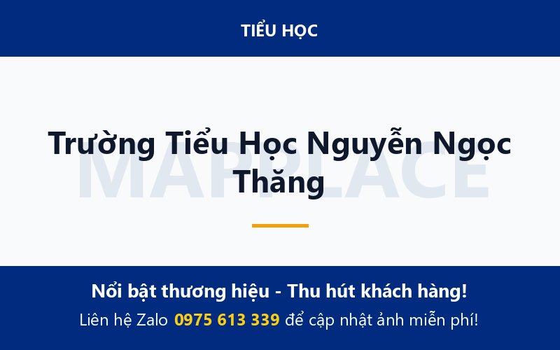 Trường Tiểu Học Nguyễn Ngọc Thăng