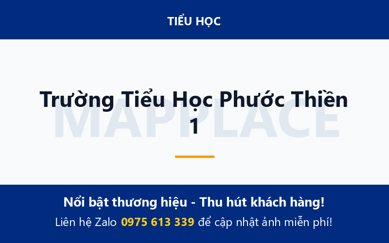 Trường Tiểu Học Phước Thiền 1