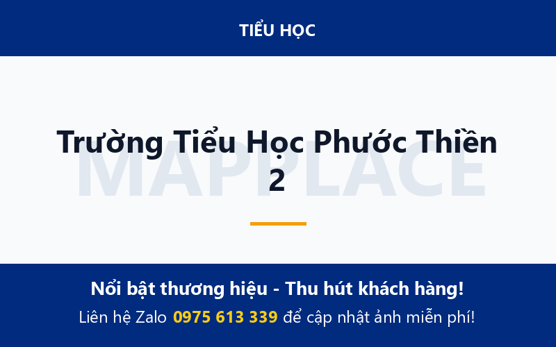 Trường Tiểu Học Phước Thiền 2