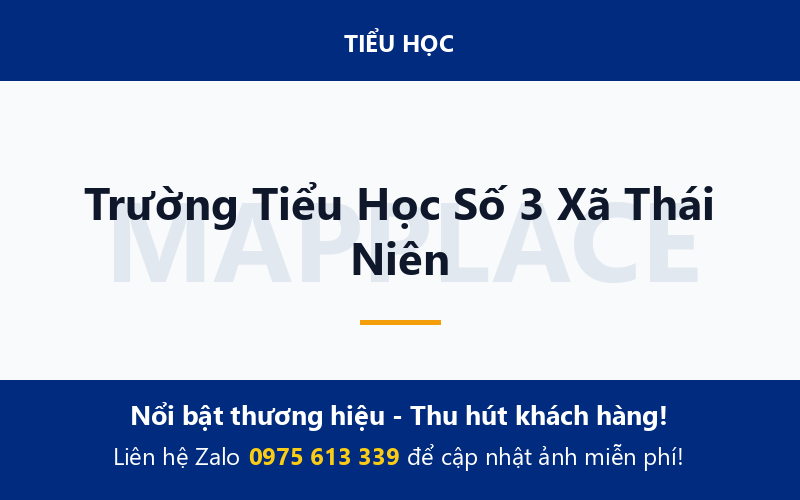 Trường Tiểu Học Số 3 Xã Thái Niên