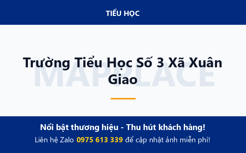 Trường Tiểu Học Số 3 Xã Xuân Giao
