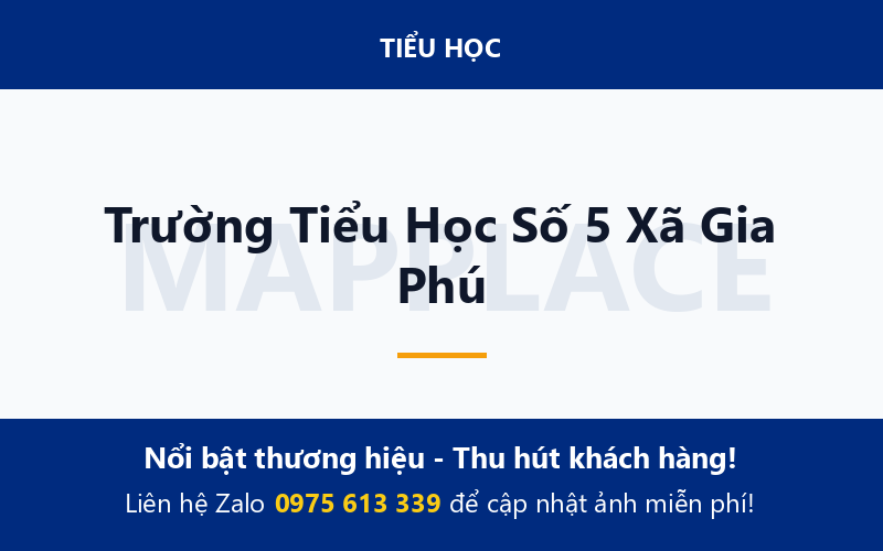 Trường Tiểu Học Số 5 Xã Gia Phú