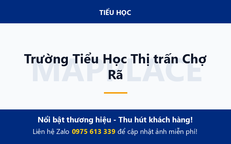 Trường Tiểu Học Thị trấn Chợ Rã