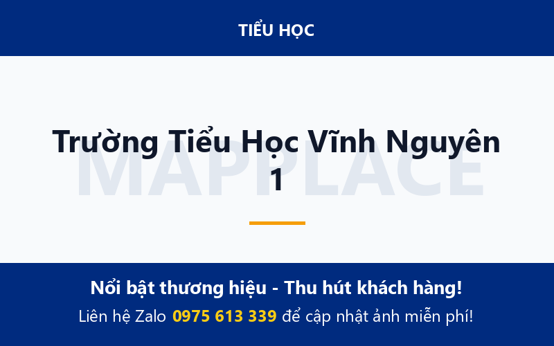 Trường Tiểu Học Vĩnh Nguyên 1