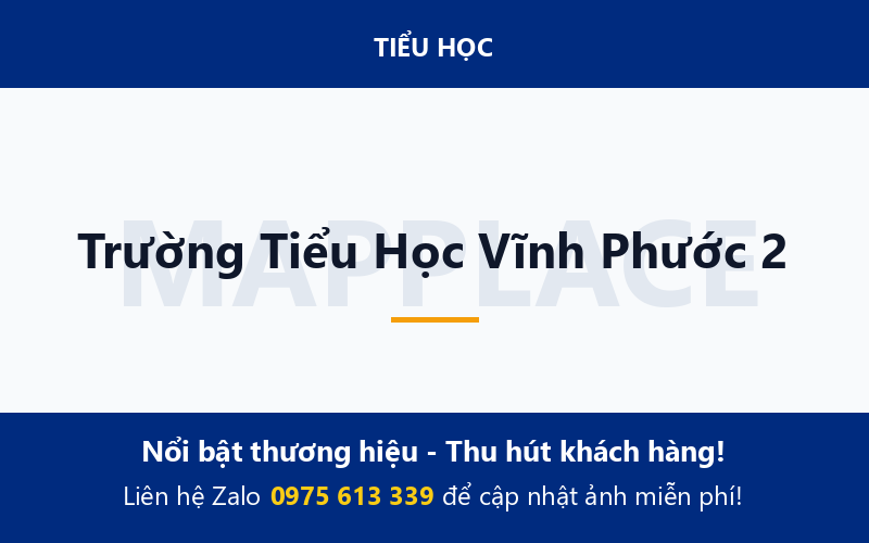 Trường Tiểu Học Vĩnh Phước 2