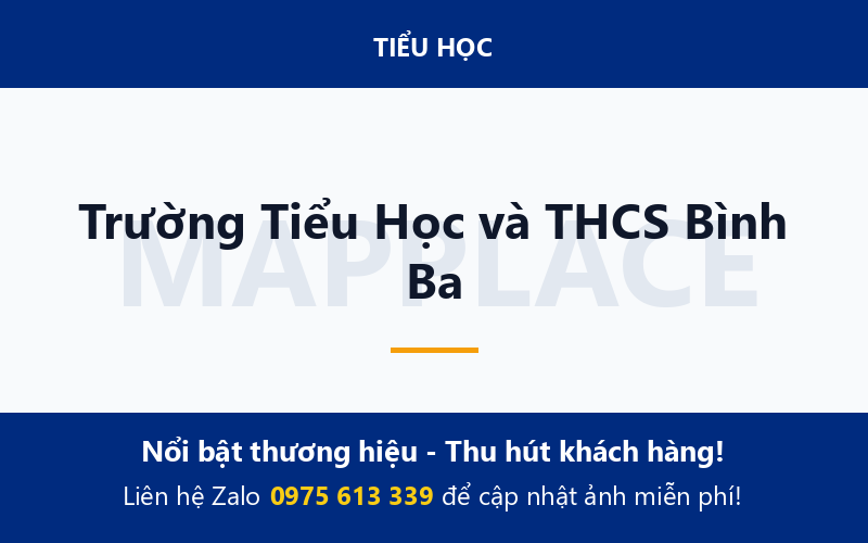Trường Tiểu Học và THCS Bình Ba