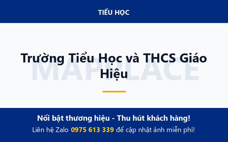 Trường Tiểu Học và THCS Giáo Hiệu