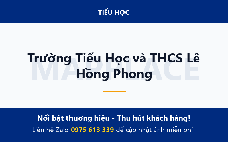 Trường Tiểu Học và THCS Lê Hồng Phong