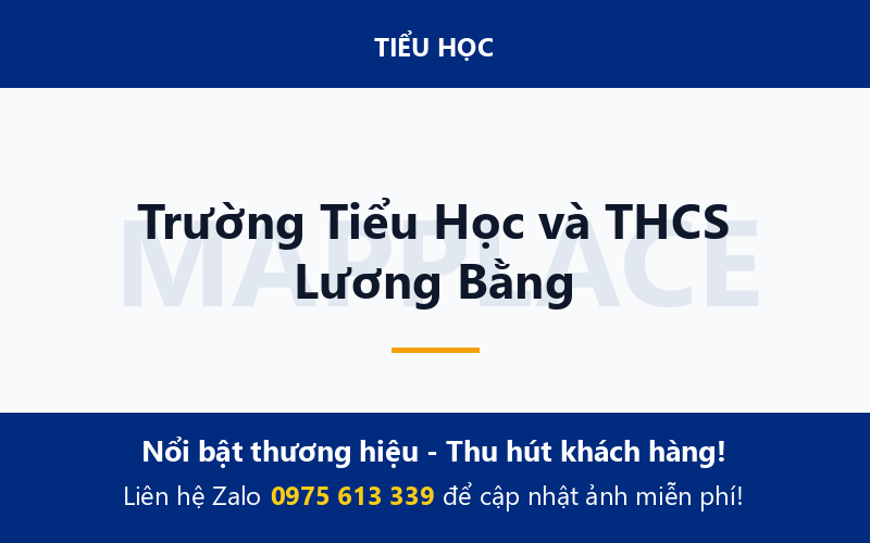 Trường Tiểu Học và THCS Lương Bằng